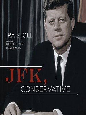 cover image of JFK, Conservative